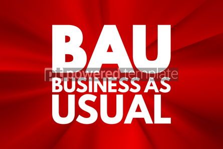 Business: BAU - Business as Usual acronym business concept background #16059 Photo