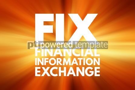 Business: FIX - Financial Information Exchange acronym business concept b #16539 Photo