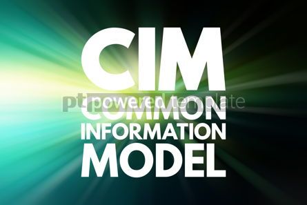 Business: CIM - Common Information Model acronym concept background #16540 Photo