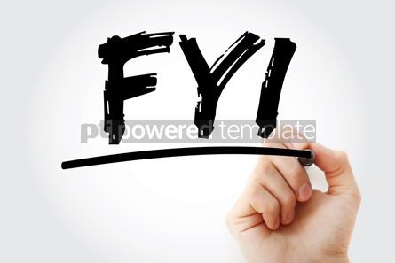 Business: FYI - For Your Information acronym with marker business concept #18060 Photo