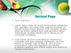 Tennis Court PowerPoint Template, Slide 2, 00754, Sports — PoweredTemplate.com