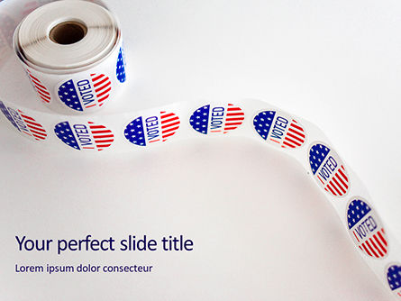 Roll of I Voted Stickers Presentation, Free PowerPoint Template, 16278, America — PoweredTemplate.com