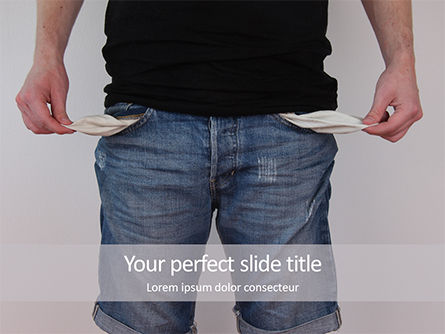 Poor Man in Jeans with Empty Pockets Presentation, Free PowerPoint Template, 16576, Business — PoweredTemplate.com